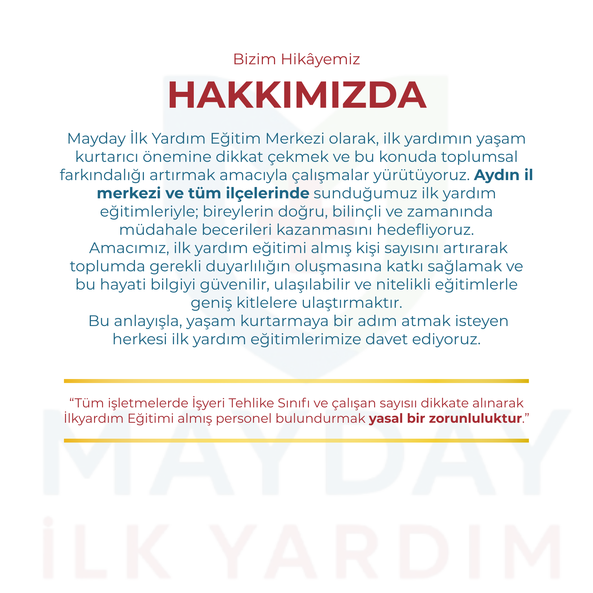 Hakkımızda - Mayday İlk Yardım Eğitim Merkezi